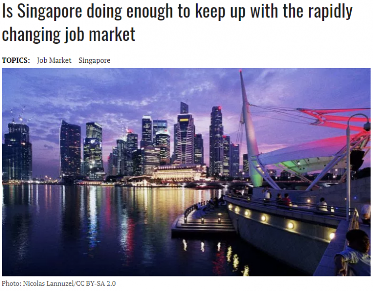 ASEAN Today Feature – Is Singapore doing enough to keep up with the rapidly changing job market?